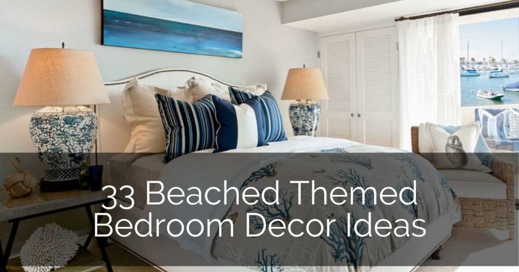 33 Beached Themed Bedroom Decor Ideas