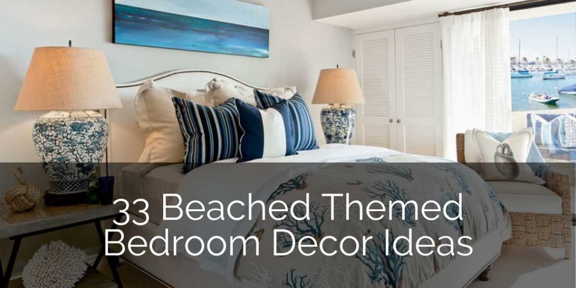 33 Beached Themed Bedroom Decor Ideas