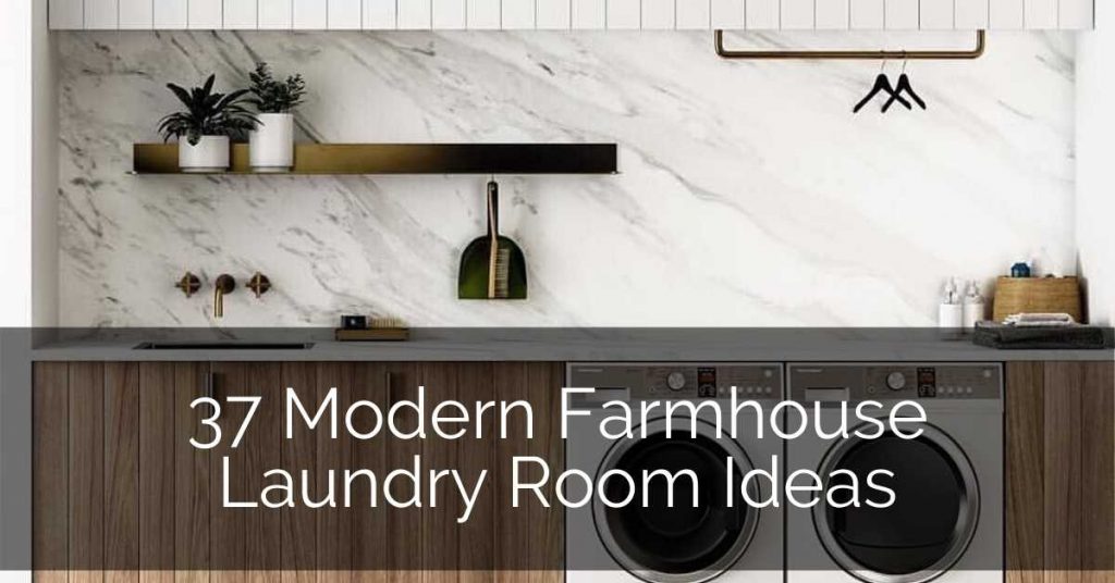 37 Modern Farmhouse Laundry Room Ideas