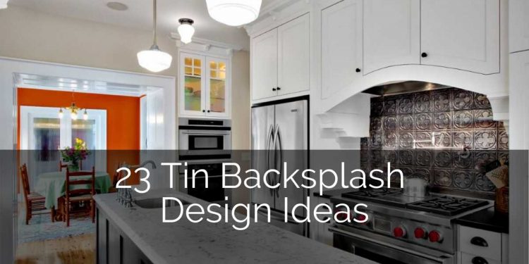 23 Tin Backsplash Design Ideas for Your Kitchen