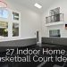27 Indoor Home Basketball Court Ideas