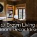 17 Brown Living Room Decor Ideas