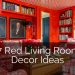 17 Red Living Room Decor Ideas