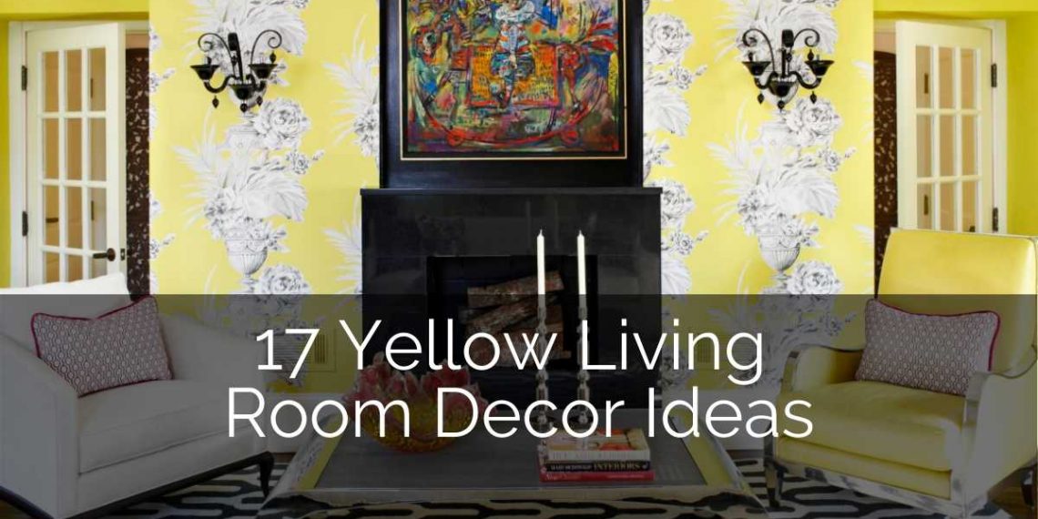 17 Yellow Living Room Decor Ideas